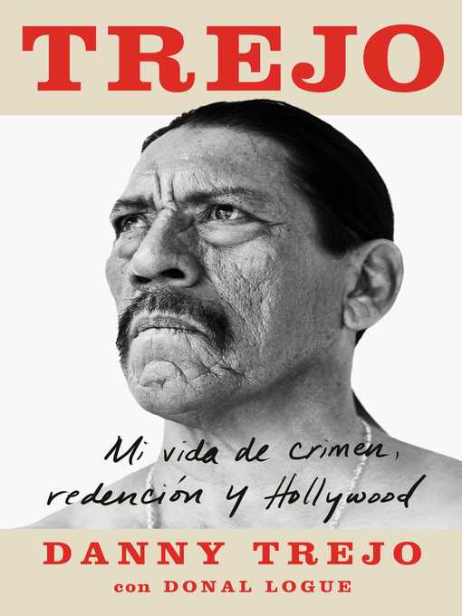Title details for Trejo (Spanish edition) by Danny Trejo - Available